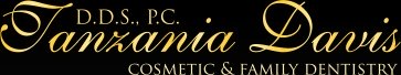 Tanzania Davis, DDS, PC - Cosmetic & Family Dentistry